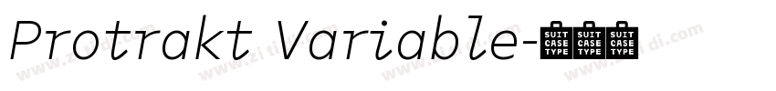 Protrakt Variable字体转换